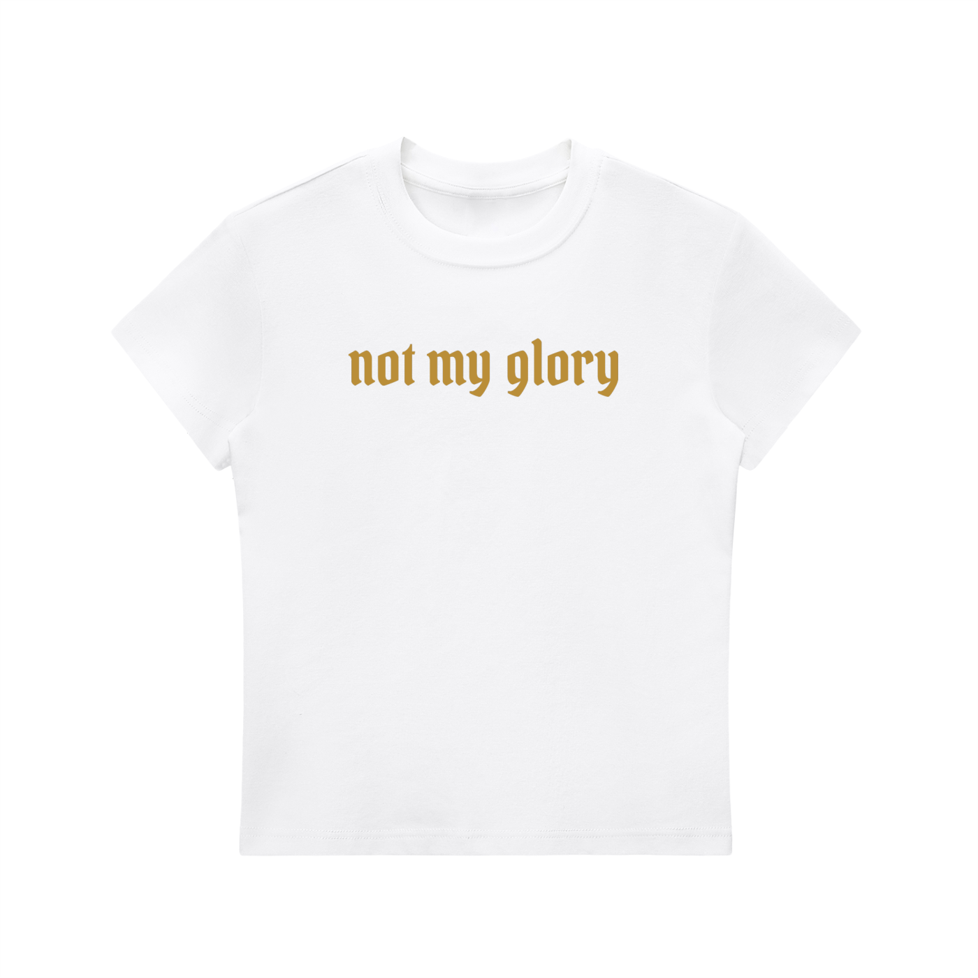 Not My Glory - Regular Fit